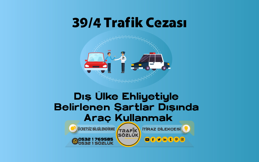 39/4 Trafik Cezası 2024 – Trafik Sözlük